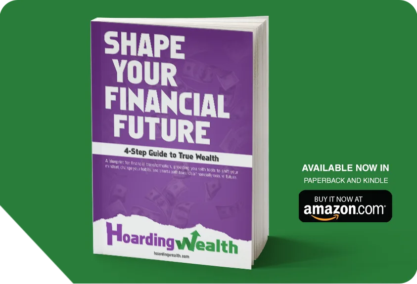 Hoardign Wealth Book - Shape Your Financial Future