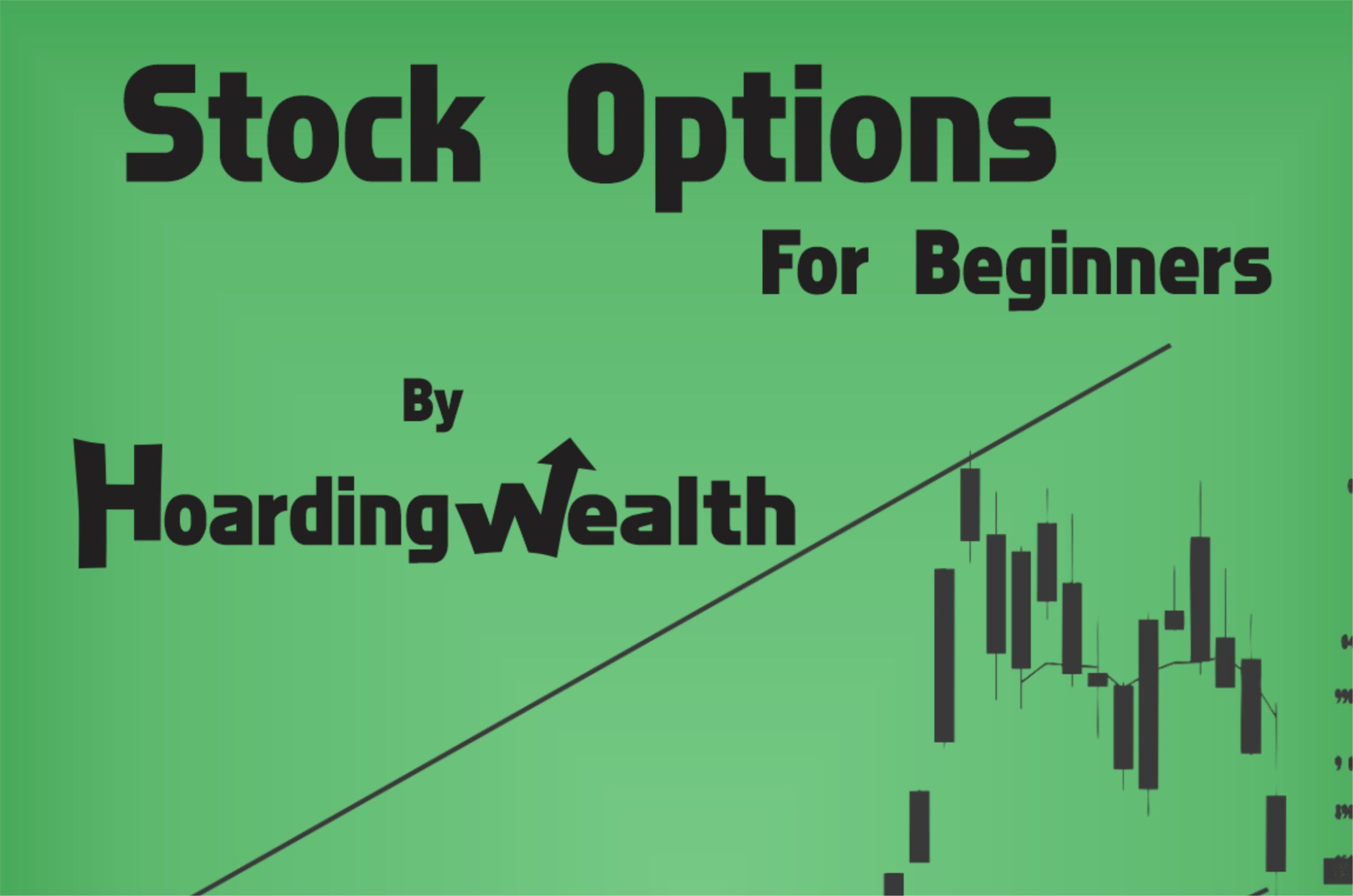 Stock Options For Beginners